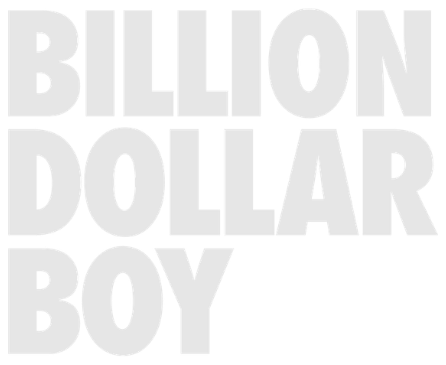 Billion Dollar Boy